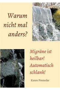 Warum Nicht Mal Anders?