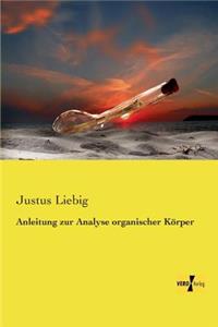 Anleitung zur Analyse organischer Koerper