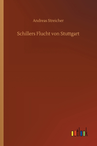Schillers Flucht von Stuttgart