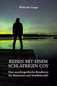 Reisen mit einem schläfrigen Coy