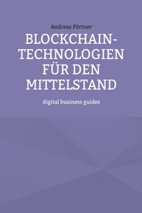 Blockchain-Technologien für den Mittelstand