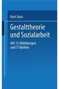 Gestalttheorie Und Sozialarbeit