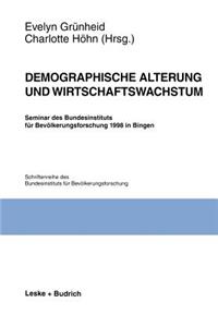 Demographische Alterung Und Wirtschaftswachstum