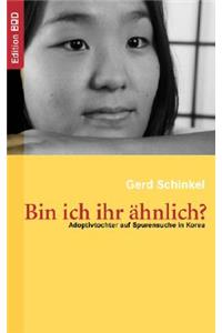 Bin ich ihr ähnlich?