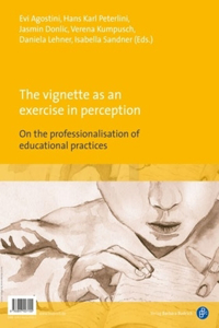 Vignette as an Exercise in Perception / &#919; &#946;&#953;&#957;&#953;&#941;&#964;&#945; &#969;&#962; &#940;&#963;&#954;&#951;&#963;&#951; &#945;&#957;&#964;&#943;&#955;&#951;&#968;&#951;&#962;: On the Professionalisation of Educational Practices / &#924;&#943;&#945; &#960;&#961;&#959;&#963;&#941;&#947;&#947;&#953;&#963;&#951; &#947;&#953;&#