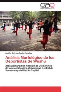Analisis Morfologico de Los Deportistas de Wushu