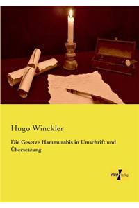 Gesetze Hammurabis in Umschrift und Übersetzung