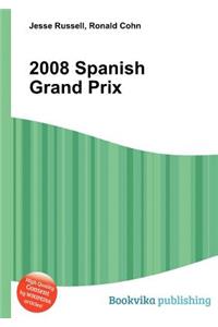 2008 Spanish Grand Prix