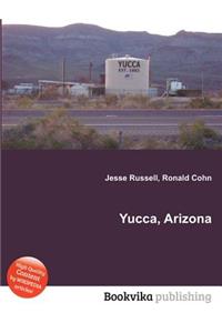 Yucca, Arizona