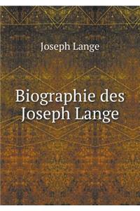 Biographie des Joseph Lange