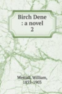 Birch Dene