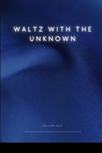 Waltz with the Unknown