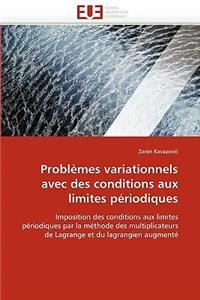 Problèmes Variationnels Avec Des Conditions Aux Limites Périodiques