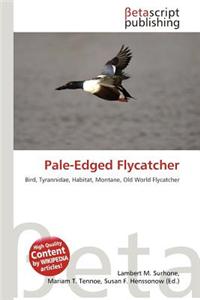 Pale-Edged Flycatcher