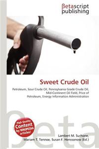 Sweet Crude Oil