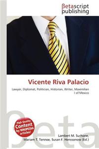 Vicente Riva Palacio