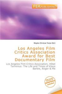Los Angeles Film Critics Association Award for Best Documentary Film