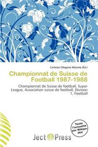 Championnat de Suisse de Football 1987-1988