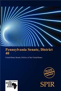 Pennsylvania Senate, District 40