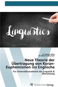 Neue Theorie der Übertragung von Koran-Euphemismen ins Englische