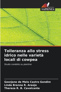 Tolleranza allo stress idrico nelle varietà locali di cowpea