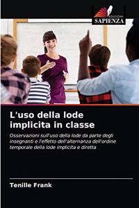 L'uso della lode implicita in classe