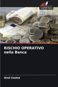 RISCHIO OPERATIVO nella Banca
