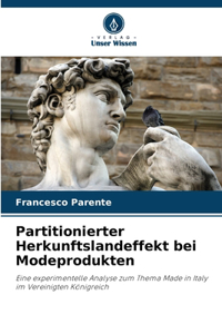 Partitionierter Herkunftslandeffekt bei Modeprodukten