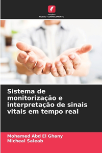 Sistema de monitorização e interpretação de sinais vitais em tempo real