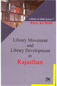 Library Movement and Library Development in Rajasthan