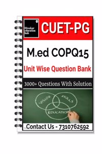CUET-PG M.ed Education [COQP15] Chapter Wise Question Answer Book 3000+ MCQ With Explanation