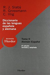 Diccionario de las lenguas espanola y alemana: Tomo II: Espanol-Aleman (6a edicion)