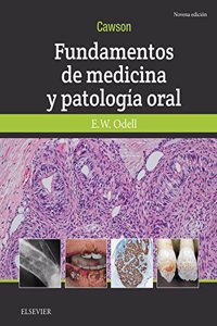 Cawson.Fundamentos de medicina y patologia oral (9a ed.)