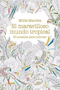 MARAVILLOSO MUNDO TROPICAL POSTALES COLOREAR [Paperback] [Jan 01, 2013] Varios