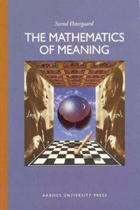 The Mathematics of Meaning