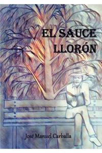 El sauce llorón
