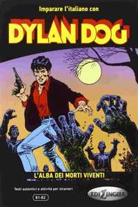 Dylan Dog - L'alba dei morti viventi