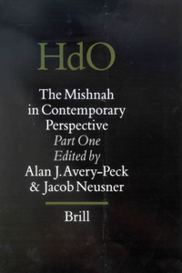 Mishnah in Contemporary Perspective