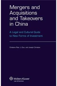 Mergers and Acquisitions and Takeovers in China