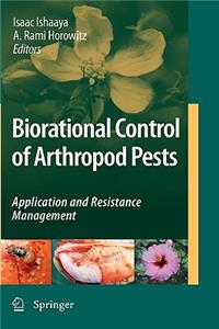 Biorational Control of Arthropod Pests