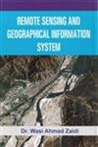 Remote Sensing And Geographical Informationsystem