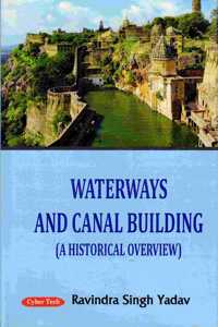 Waterways and Canal Building: A Historical Overview