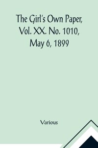 Girl's Own Paper, Vol. XX. No. 1010, May 6, 1899