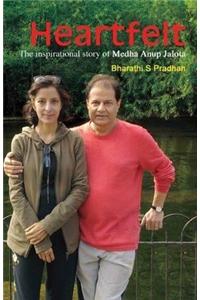 Heartfelt : The inspirational life story of Medha Anup Jalota