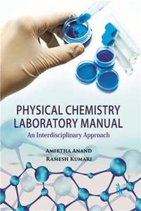 Physical Chemistry Laboratory Manual