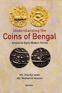 Understanding the Coins of Bengal