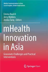 Mhealth Innovation in Asia