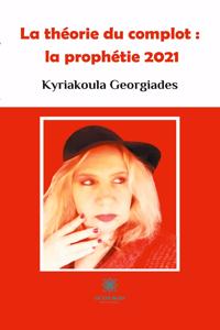 La théorie du complot