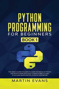 Python Programming for Beginners - Book 1