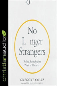 No Longer Strangers